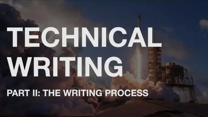 Technical Writing: The Writing Process